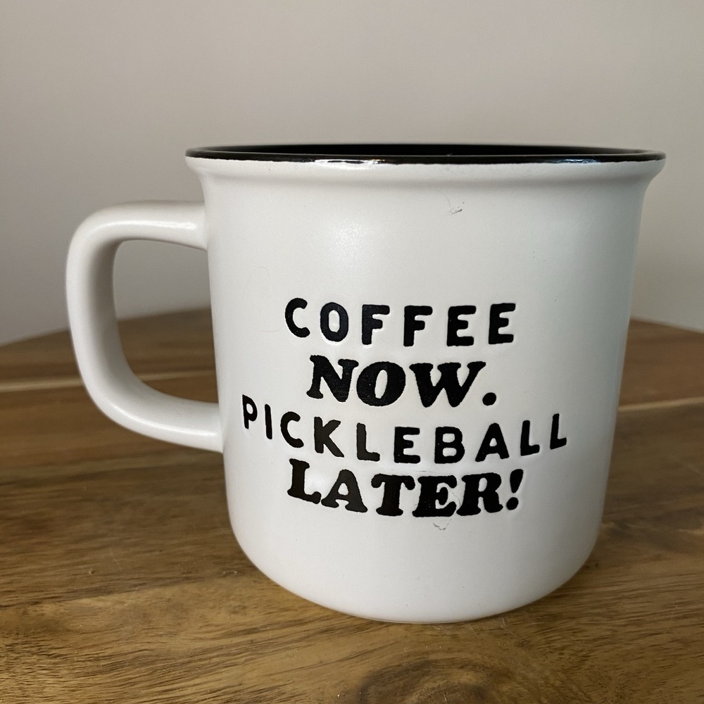 Coffee Now Pickleball Later Coffee Mug - Fun Gift Mothers Day Fathers Day Teach